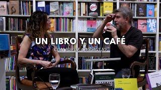 Un Libro y un Café - Jorge Consiglio