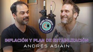 Agenda Económica - Andrés Asiain / Inflación y plan de estabilización