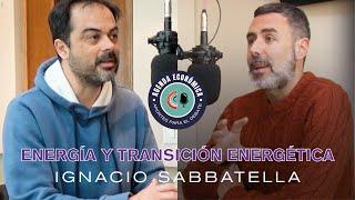 Agenda Económica - Ignacio Sabbatella / Energía y transición energética